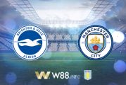 Soi kèo bóng đá tại W88, nhận định Brighton vs Manchester City – 02h00– 12-07-2020