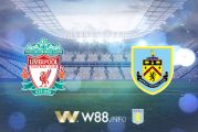 Soi kèo bóng đá tại W88, nhận định Liverpool vs Burnley – 21h00– 11-07-2020