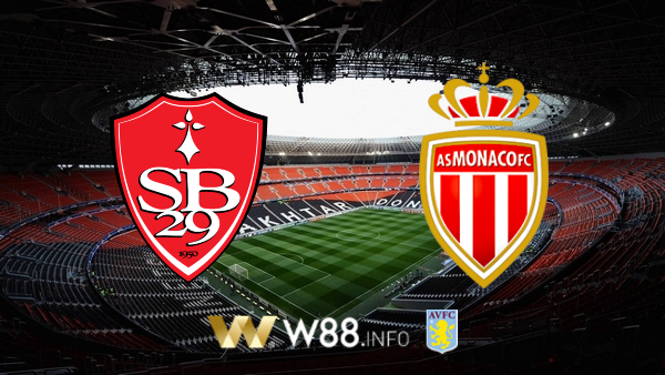 Soi kèo bóng đá tại W88, nhận định Stade Brest vs AS Monaco – 20h00 – 04-10-2020