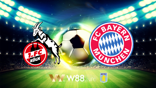 Soi kèo nhà cái W88, nhận định FC Koln vs Bayern Munich – 21h30 – 31-10-2020