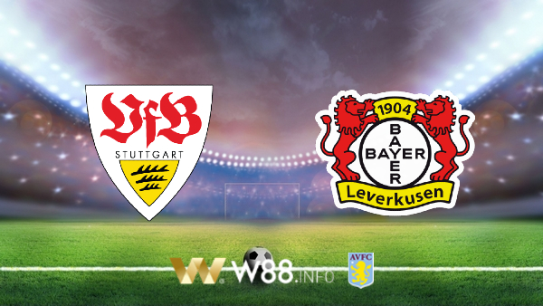 Soi kèo bóng đá tại W88, nhận định VFB Stuttgart vs Bayer Leverkusen – 20h30 – 03-10-2020