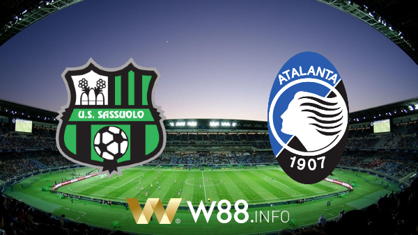 Soi kèo nhà cái W88, nhận định Sassuolo vs Atalanta – 20h00 – 02/05/2021