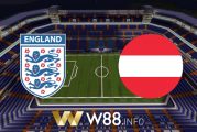 Soi kèo nhà cái W88, nhận định Anh vs Áo - 02h00 - 03/06/2021