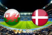 Soi kèo, nhận định Wales vs Đan Mạch - 23h00 - 26/06/2021