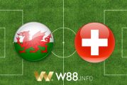 Soi kèo, nhận định Wales vs Thụy Sĩ - 20h00 - 12/06/2021