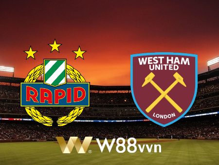 Soi kèo nhà cái Rapid Vienna vs West Ham – 00h45 – 26/11/2021