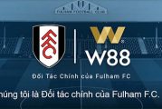 Fulham FC trở thành đối tác của W88 mùa giải Premier League 2022/23