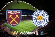 Soi kèo West Ham vs Leicester - 22h - 12/11/2022