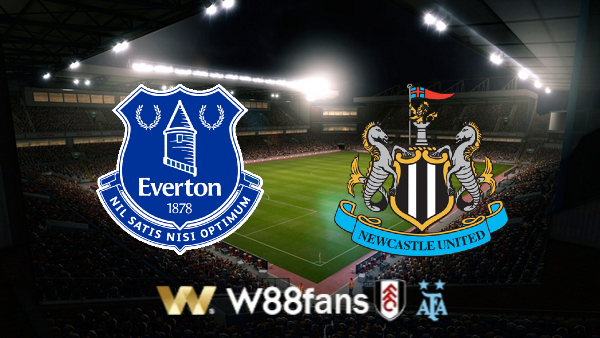 Soi kèo Everton vs Newcastle – 01h45 – 28/04/2023