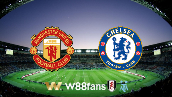 Soi kèo Manchester Utd vs Chelsea – 02h00 – 26/05/2023