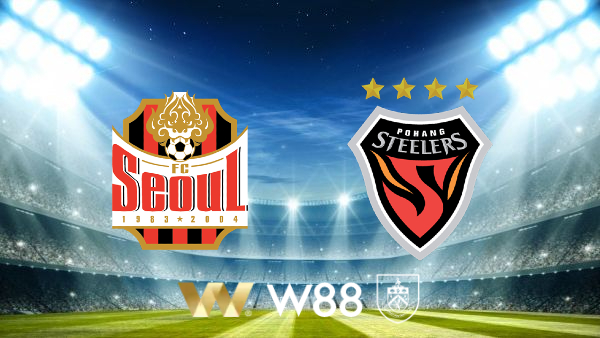 Soi kèo Seoul vs Pohang – 17h30 – 04/08/2023