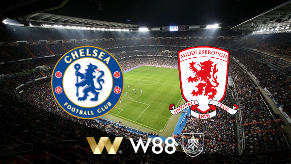 Soi kèo nhà cái Chelsea vs Middlesbrough – 03h00 – 24/01/2024