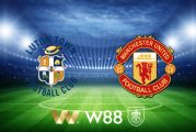 Soi kèo nhà cái Luton vs Manchester Utd - 23h30 - 18/02/2024