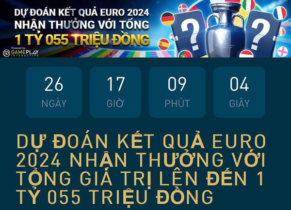 Dự đoán kết quả EURO 2024 nhận thưởng lên đến 1 tỷ 055 VND 