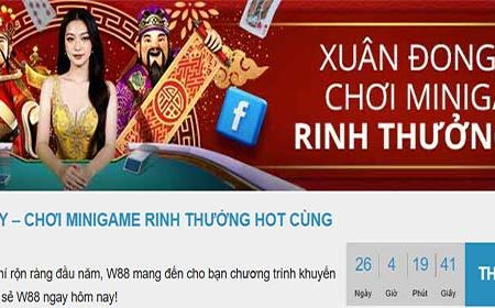 Xuân đong đầy – Rinh thưởng khi chơi Mini Game vào mùa xuân tại W88!