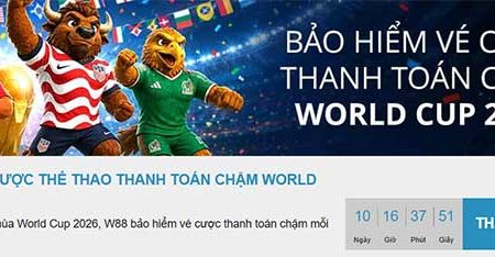 Bảo hiểm vé cược thể thao thanh toán chậm WORLD CUP 2026