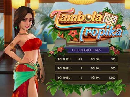 Cùng tìm hiểu cách chơi Tambola Tropika tại nhà cái W88