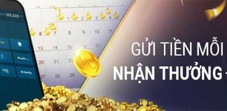 Gửi tiền mỗi ngày – Nhận ngay phần thưởng lên tới 113 VND tại W88